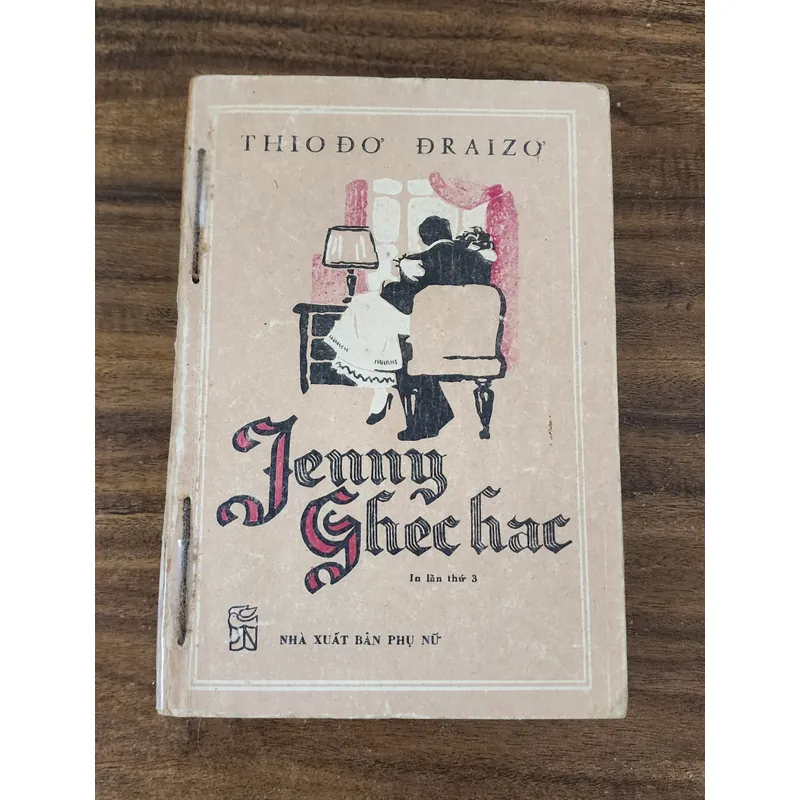 Tiểu thuyết đầu tay của nhà văn Theodore Dreiser: JENNIE GERHARDT (523 trang) 719901