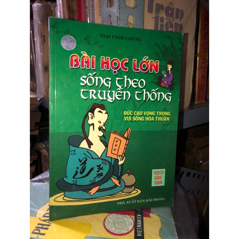 Bài học lớn - Sống theo truyền thống - Tsai Chih Chung 533834