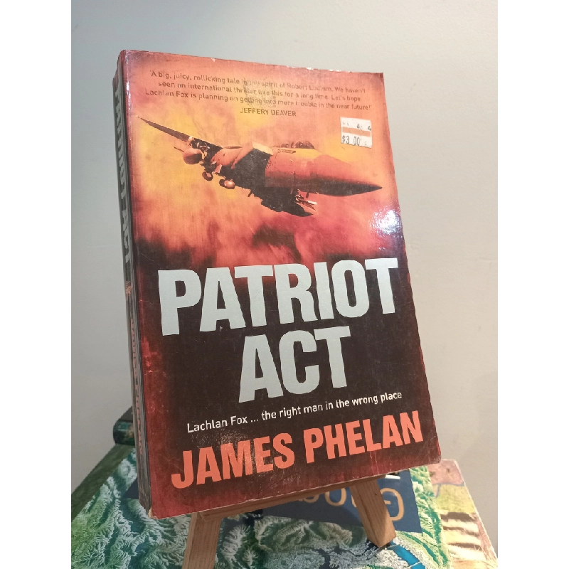Patriot Act - James Phelan 449118
