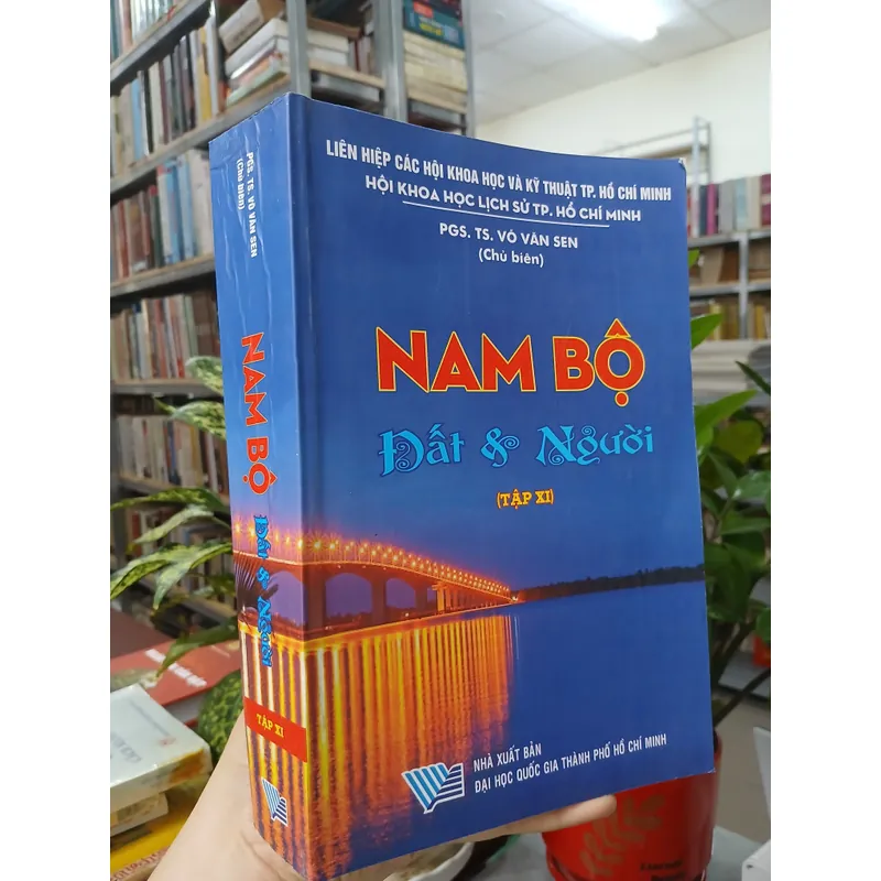 NAM BỘ ĐẤT VÀ NGƯỜI TẬP XI - VÕ VĂN SEN chủ biên 730771