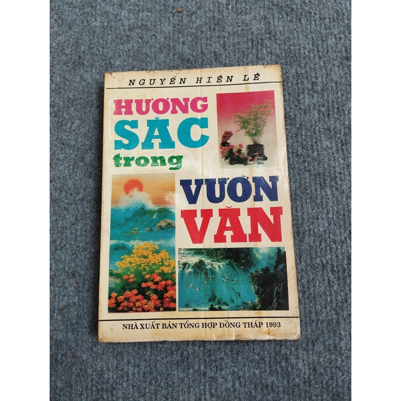 HƯƠNG SẮC TRONG VƯỜN VĂN QUYỂN NHÌ - NGUYỄN HIẾN LÊ 517609