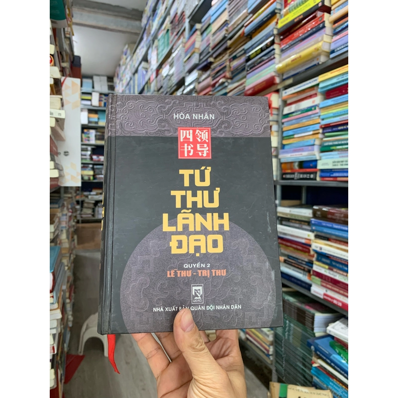 Tứ thư lãnh đạo - quyển 2. 999 462039