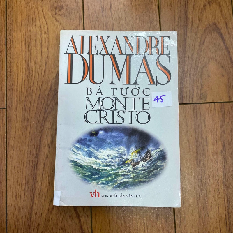 Bá Tước Môngtơ Crixtô
Tiểu thuyết của Alexandre Dumas#HATRA 369792