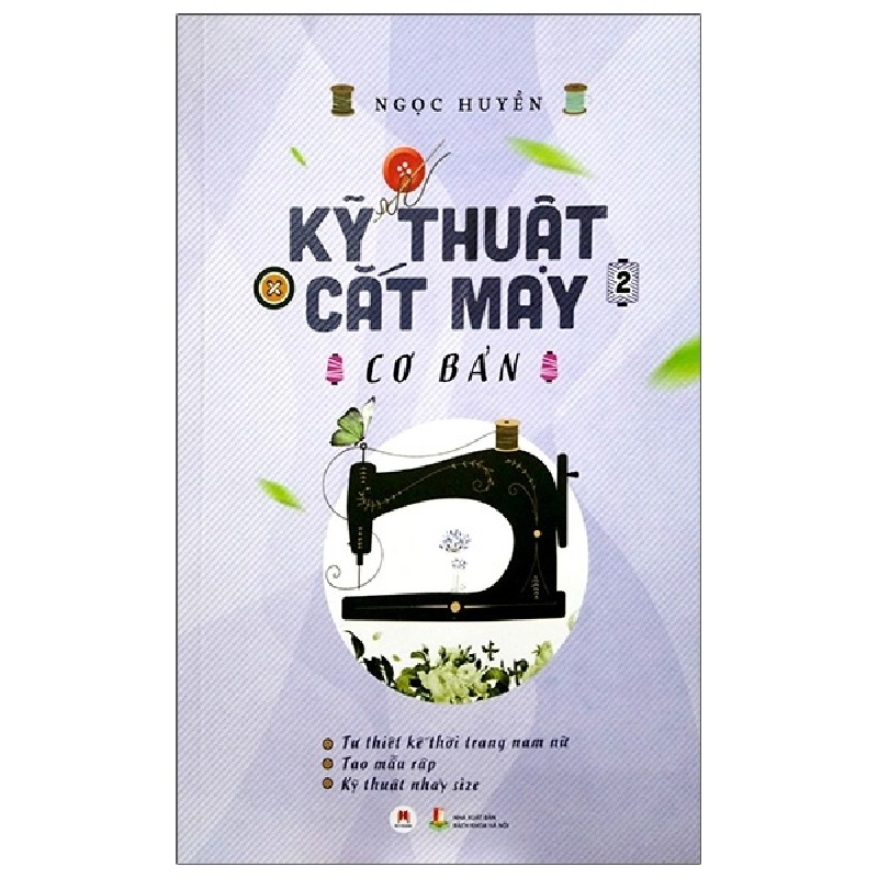 Kỹ Thuật Cắt May Cơ Bản - Tập 2 - Ngọc Huyền 160564