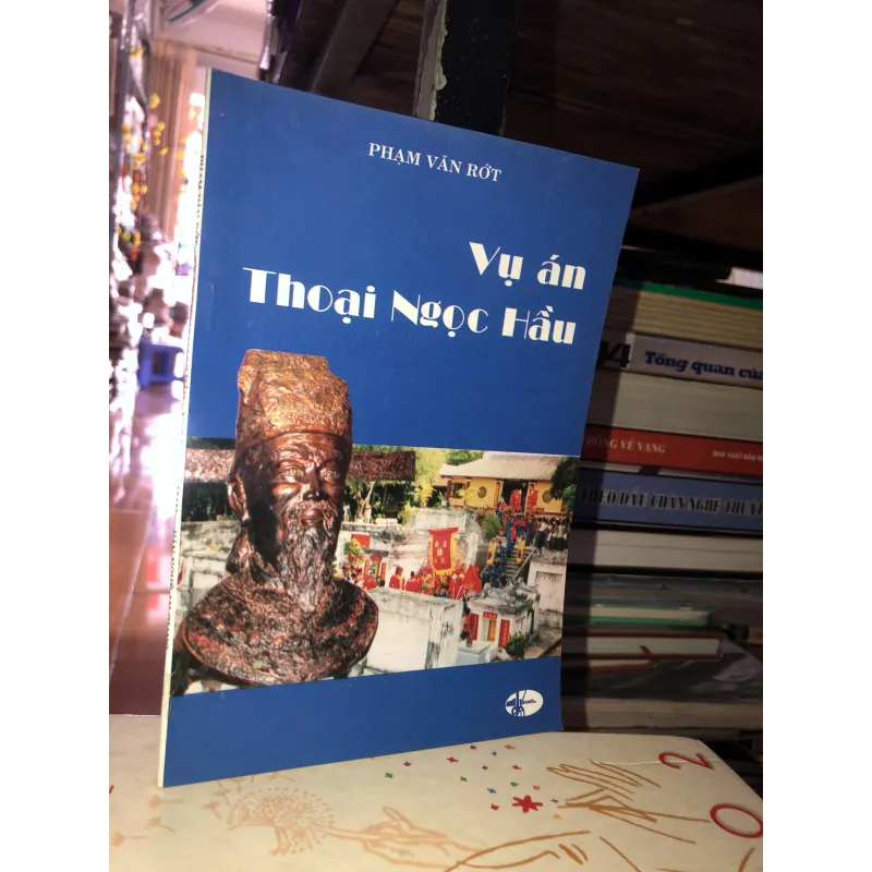 Vụ án Thoại Ngọc Hầu - Phạm Văn Rớt 933274