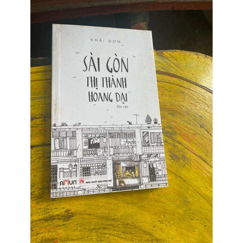 Combo Say nắng Sài Gòn- Sài Gòn thị thành hoang dại 475855