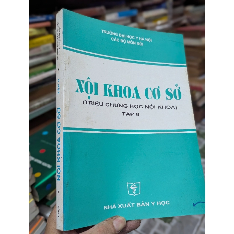 Nội khoa cơ sở (triệu chứng học nội khoa), 2 tập 179385