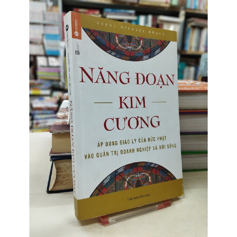 Năng đoạn kim cương - Geshe Michael Roach 51165