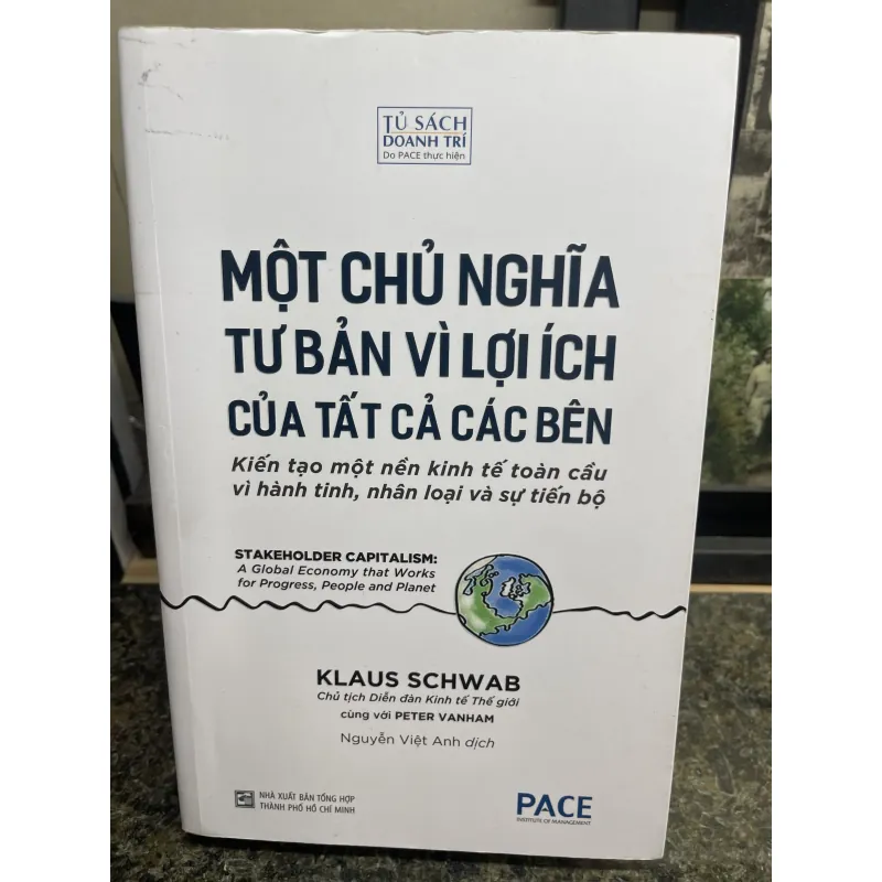 Một chủ nghĩa tư bản vì lợi ích của tất cả các bên Klaus Schwab 751273