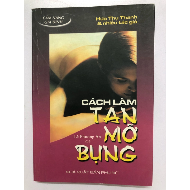 CÁCH LÀM TAN MỠ BỤNG - 192 TRANG, NXB: 2001 295988