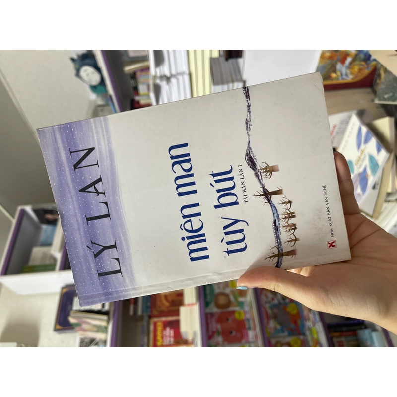 Miên man tuỳ bút - Lý Lan 494494