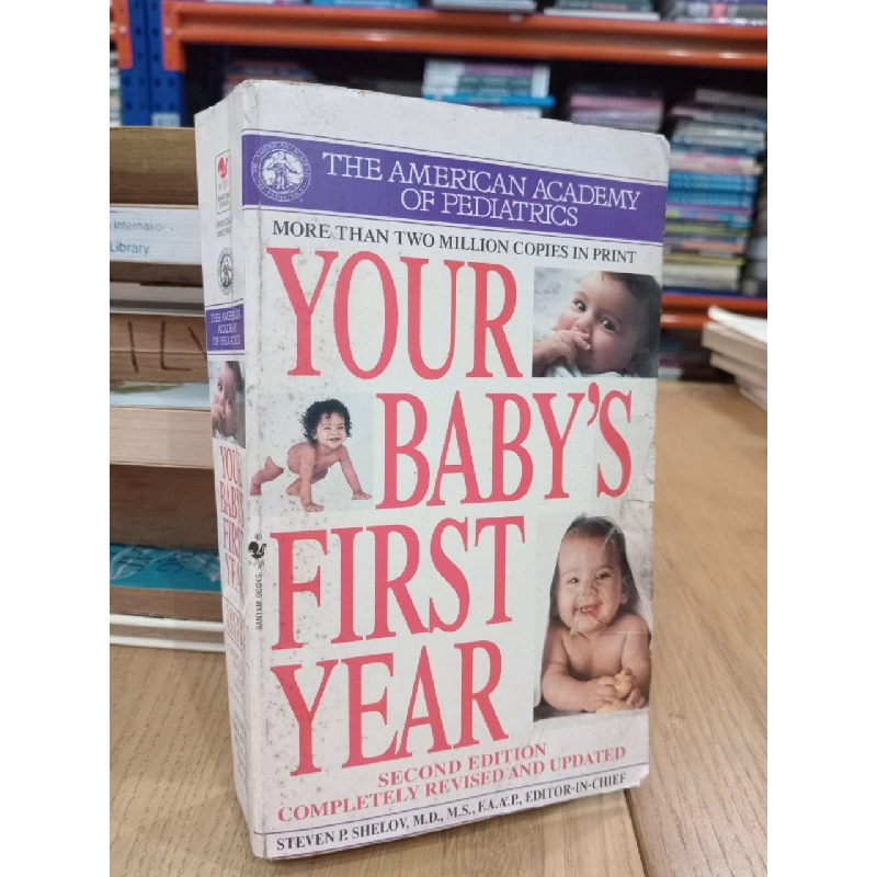 Your baby's first year - Steven P. Shelov, MD, MS, FAAP 537851