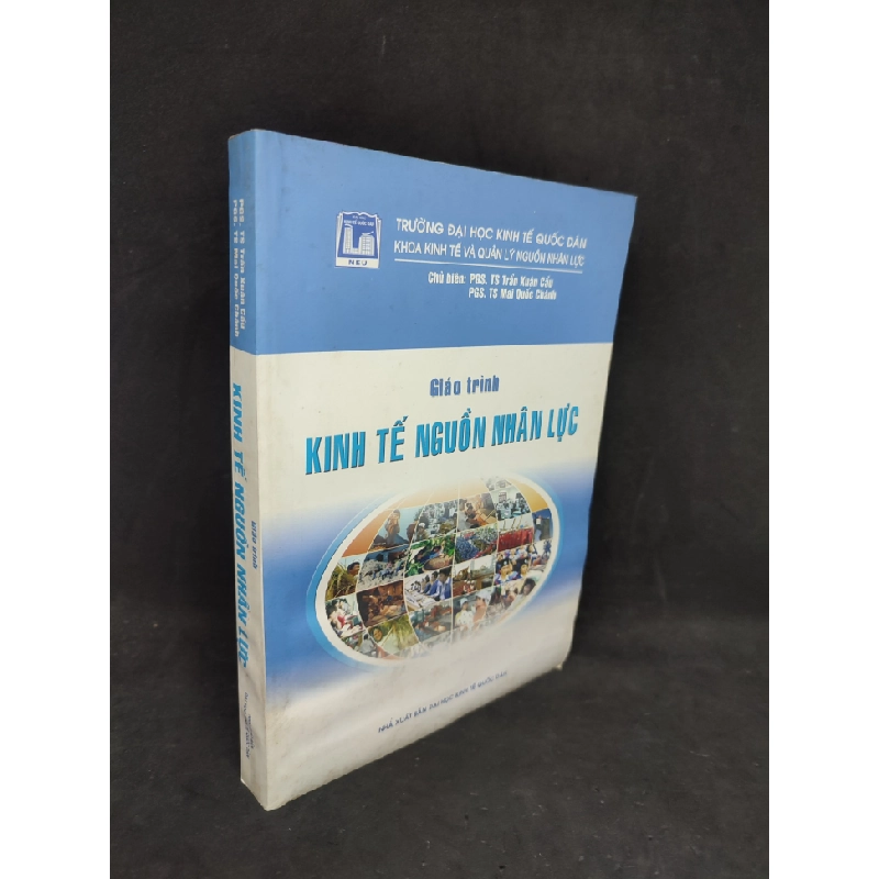 Giáo trình kinh tế nguồn nhân lực (có vệt nước) mới 80% HCM0804 36927