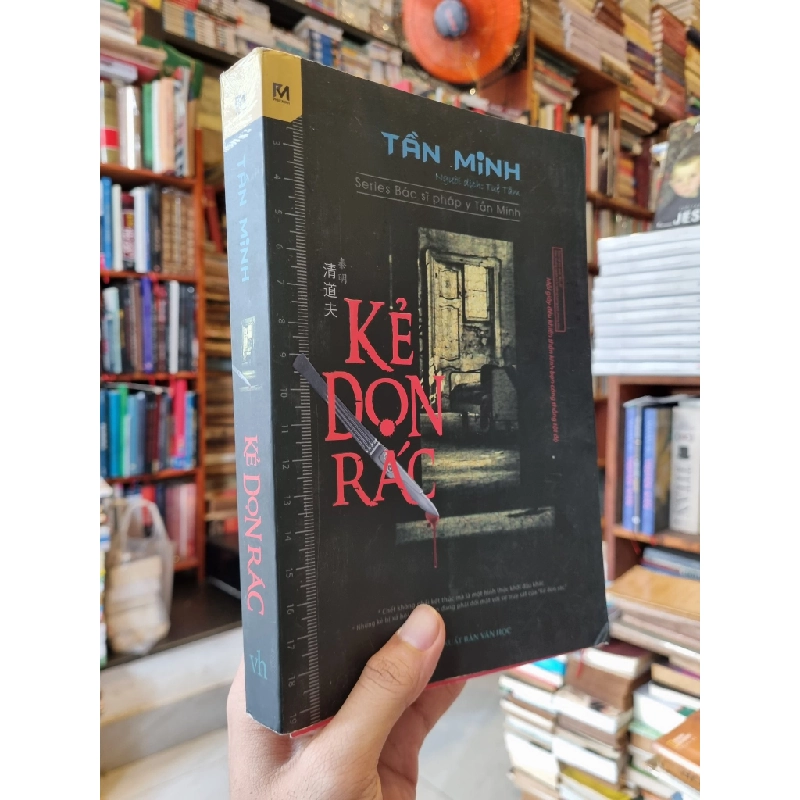 KẺ DỌN RÁC - Tần Minh (Tuệ Tâm dịch) 181002