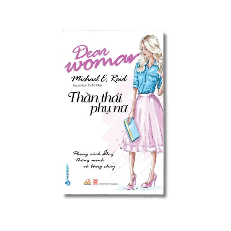 Thần thái phụ nữ - Michael E.Reid Vanvosach 724217
