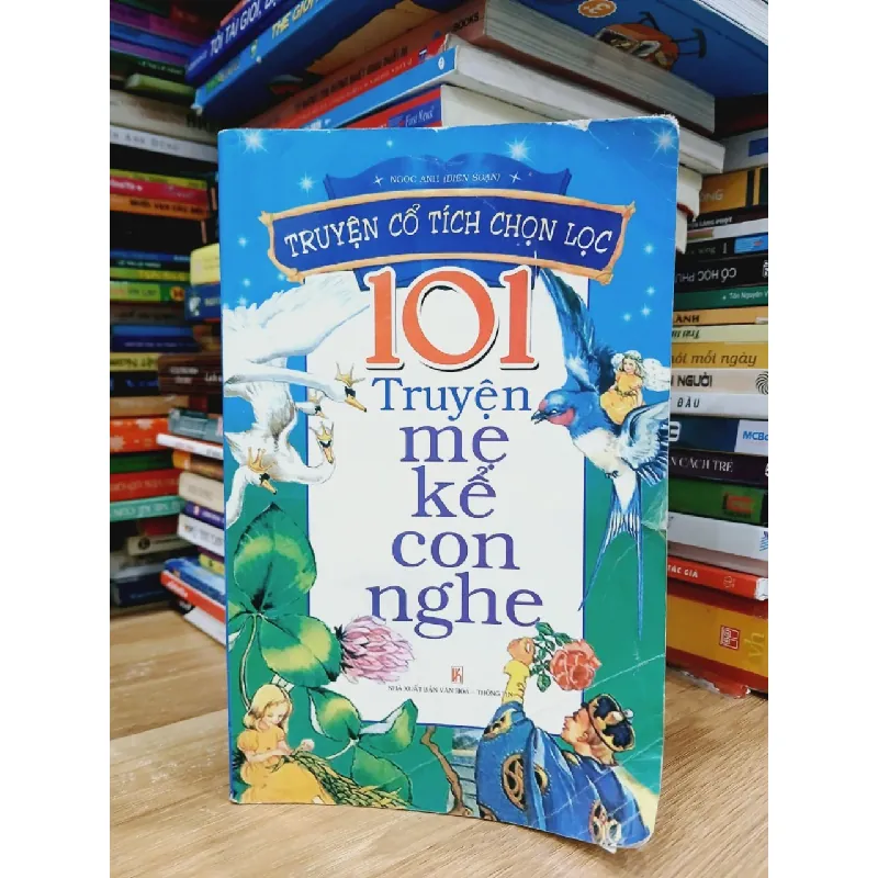 101 truyện mẹ kể con nghe - ( Ngọc Anh biên soạn ) 601821