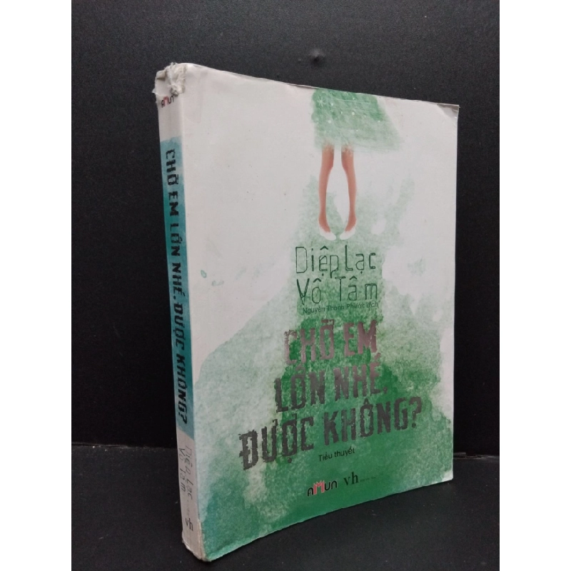 [Phiên Chợ Sách Cũ] Chờ Em Lớn Nhé, Được Không? - Diệp Lạc Vô Tâm 2312 ASB Oreka-Blogmeo120125 516837