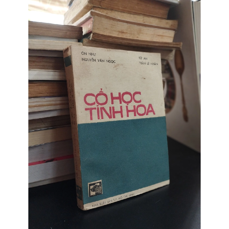 Cổ học tinh hoa (trọn bộ) - Nguyễn Văn Ngọc và Trần Lê Nhân 133029