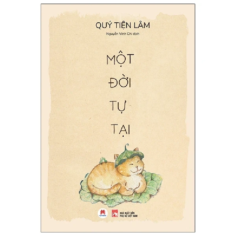 Một Đời Tự Tại - Quý Tiện Lâm 285533