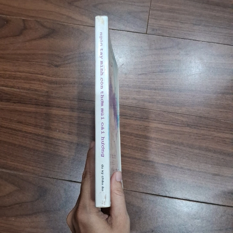 Ngón tay mình còn thơm mùi oải hương 516482