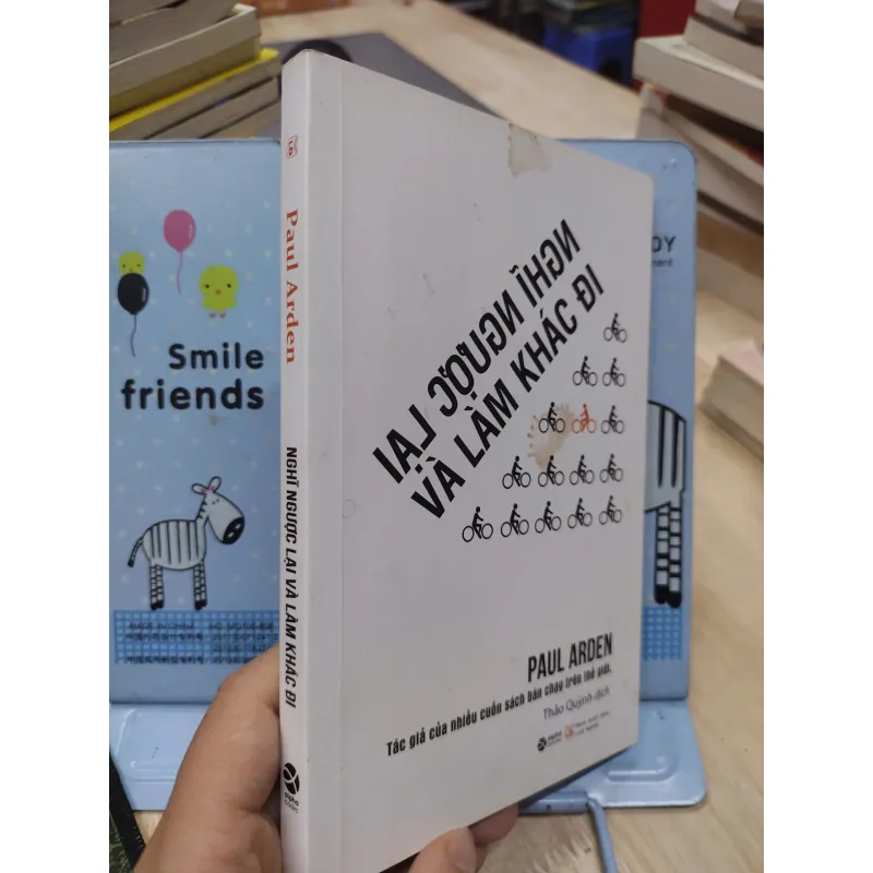Sách: Nghĩ ngược lại - Làm khác đi (B1) Tác giả: Paul Arden 693178