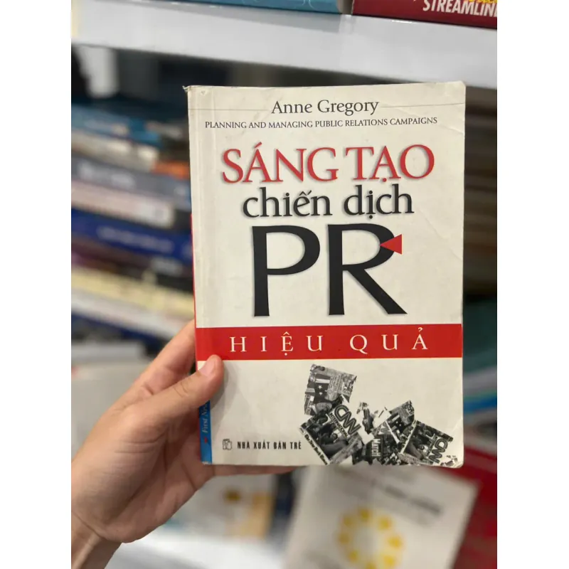 Sáng Tạo Chiến Dịch PR Hiệu Qu 561694