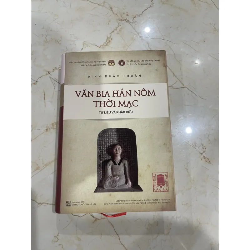 Văn bia Hán Nôm thời Mạc  - Đinh Khắc Thuân 970753