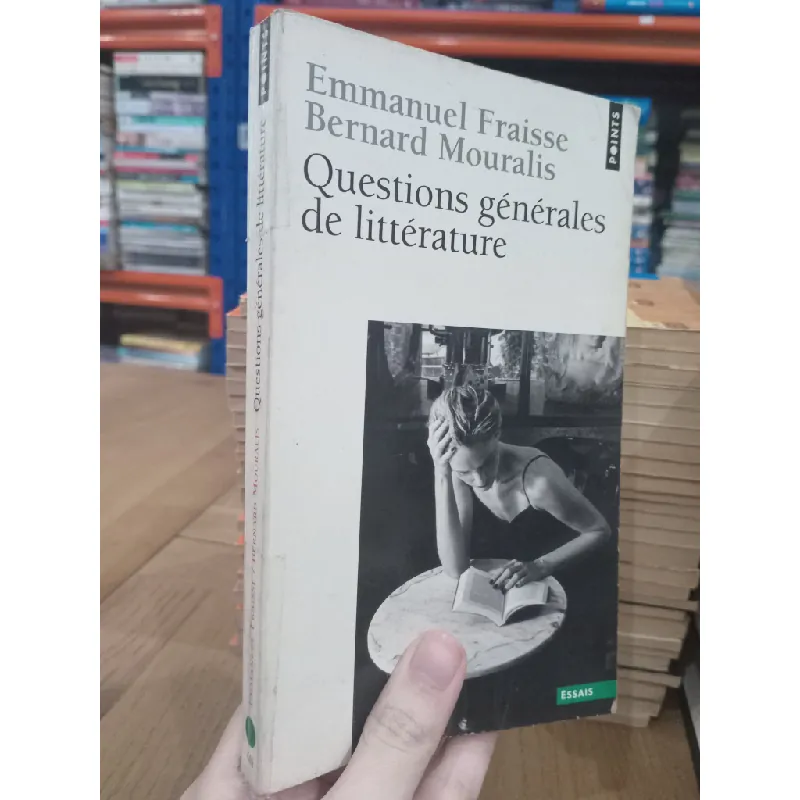 Questions générales de littérature - Emmanuel Fraisse, Bernard Mouralis 590634