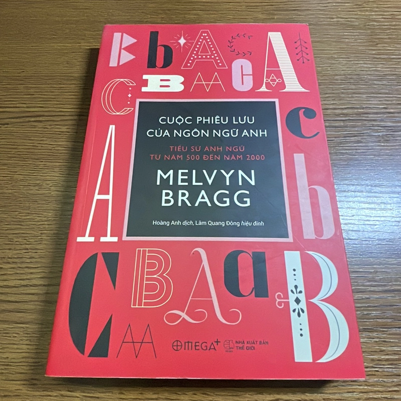 Cuộc phiêu lưu của ngôn ngữ anh Melvyn Bragg 370469