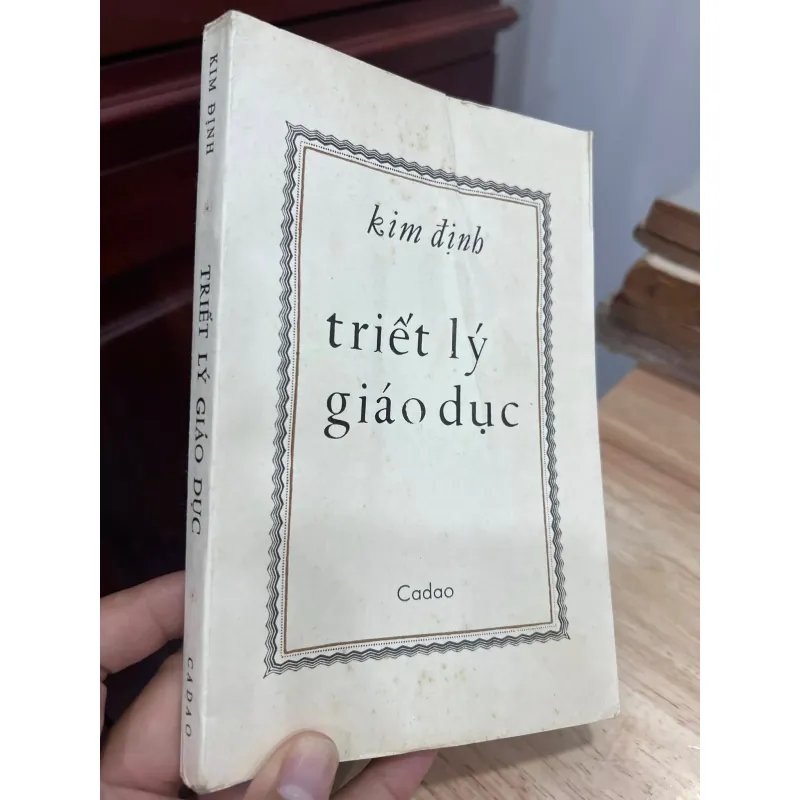 TRIẾT LÝ GIÁO DỤC - KIM ĐỊNH 994452