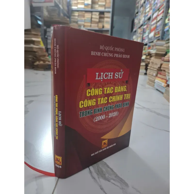 Lịch sử Công tác Đảng, công tác chính trị trong Binh chủng Pháo binh (2000 - 2020) 1011185