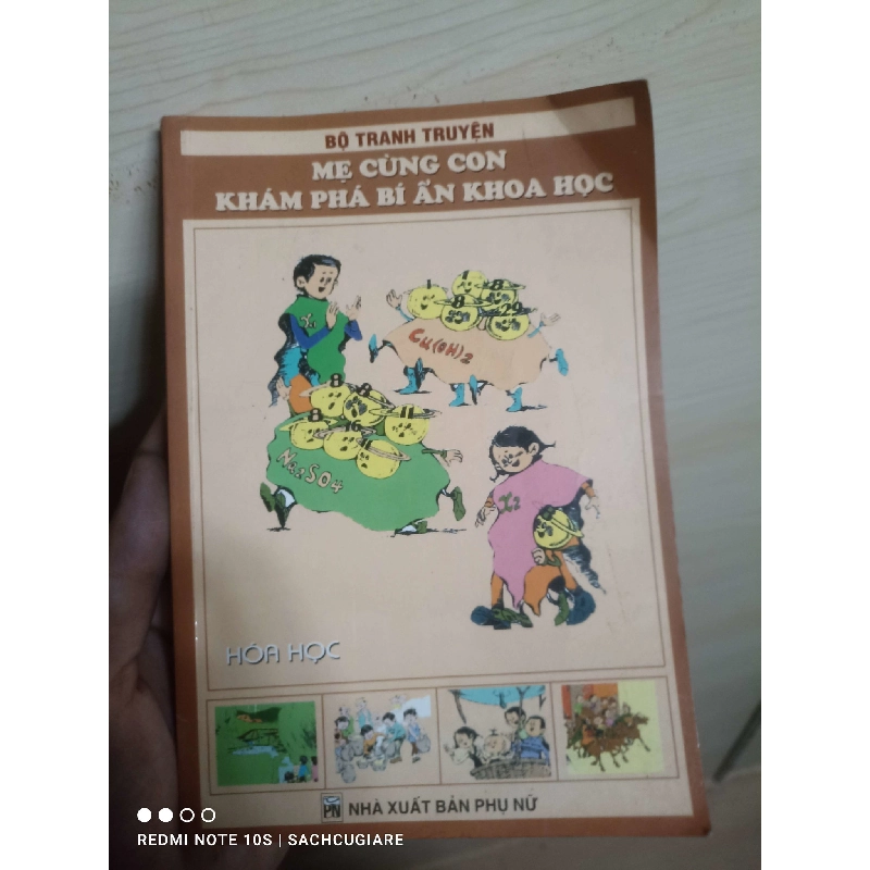 Mẹ cùng con khám phá bí ẩn khoa học: Hóa Học 998767