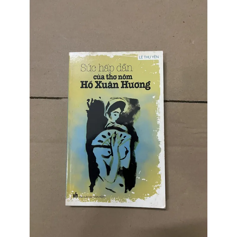 Sự hấp dẫn của thơ nôm Hồ Xuân Hương  1019711