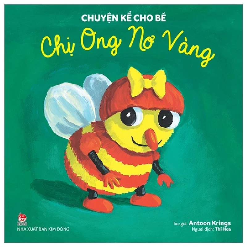 Chuyện Kể Cho Bé - Chị Ong Nơ Vàng - Antoon Krings 301329