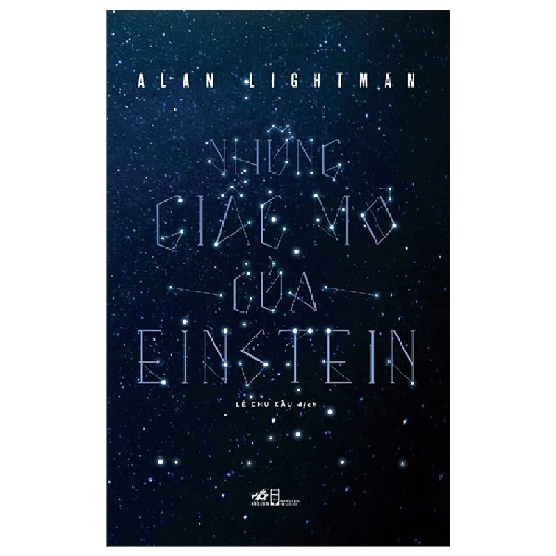 Những Giấc Mơ Của Einstein - Alan Lightman 94489