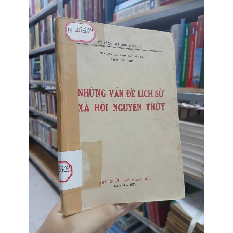 NHỮNG VẤN ĐỀ LỊCH SỬ XÃ HỘI NGUYÊN THUỶ 702893