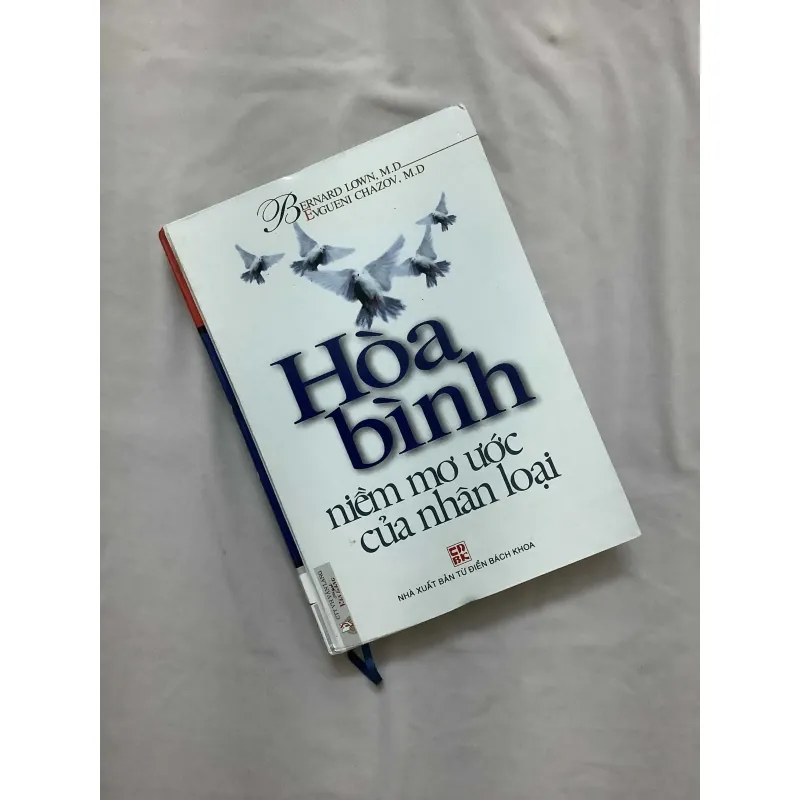 Hòa Bình Niềm Mơ Ước Của Nhân Loại (Bìa Cứng) 592659