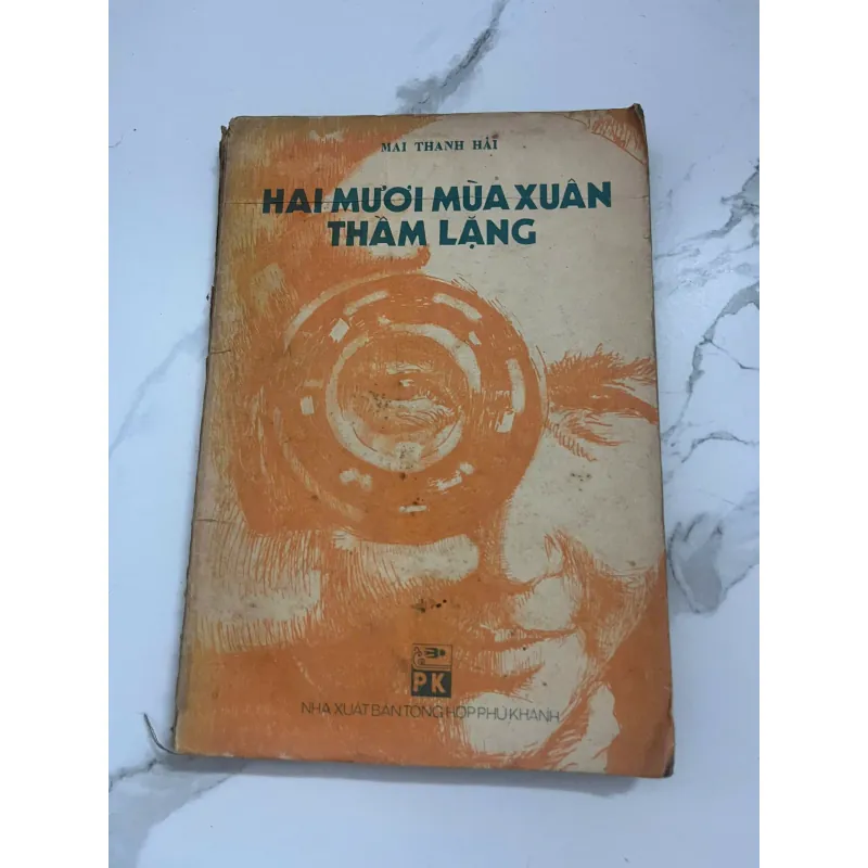 Hai Mươi Mùa Xuân Thầm Lặng - Mai Thanh Hải 1021623