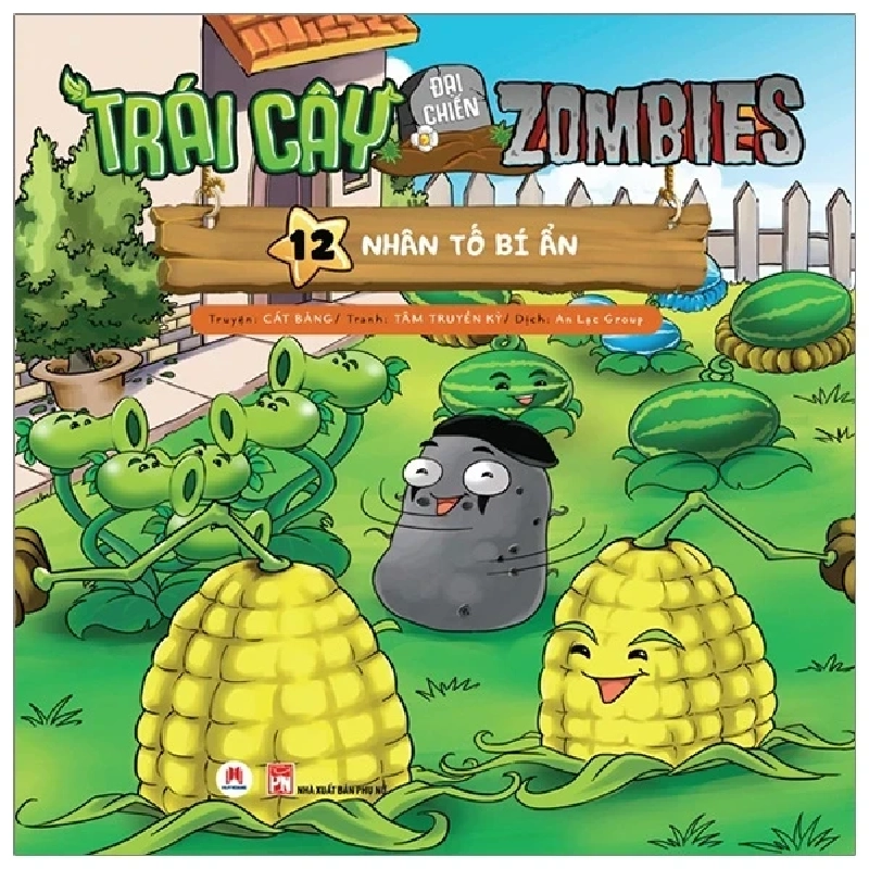 Trái Cây Đại Chiến Zombites - Tập 12: Nhân Tố Bí Ẩn - Cát Băng, Tâm Truyền Kỳ (Mới 100%) Truyện tranh, Huy Hoàng - SÁCH ĐẠI HỌC 488270