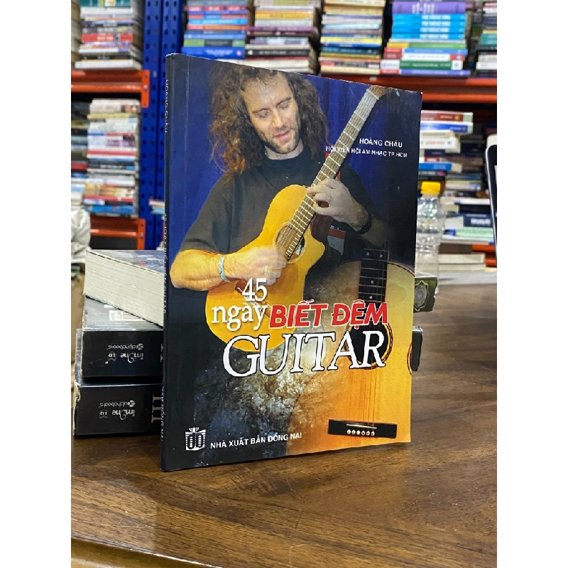 45 ngày biết đệm Guitar - Hoàng Châu 497873