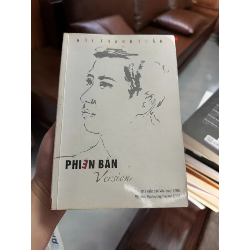 “Phiên Bản (Version)” của Bùi Thanh Tuấn 975440