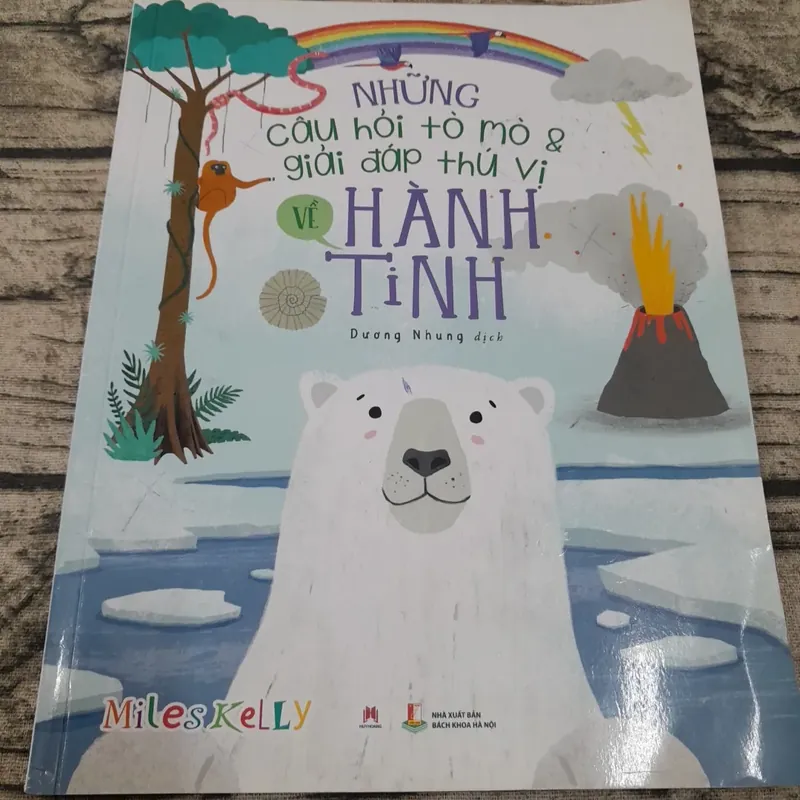 Sách dành cho thiếu nhi- Câu hỏi và giải đáp thú vị về Hành Tinh. Dương Nhung dịch 707543