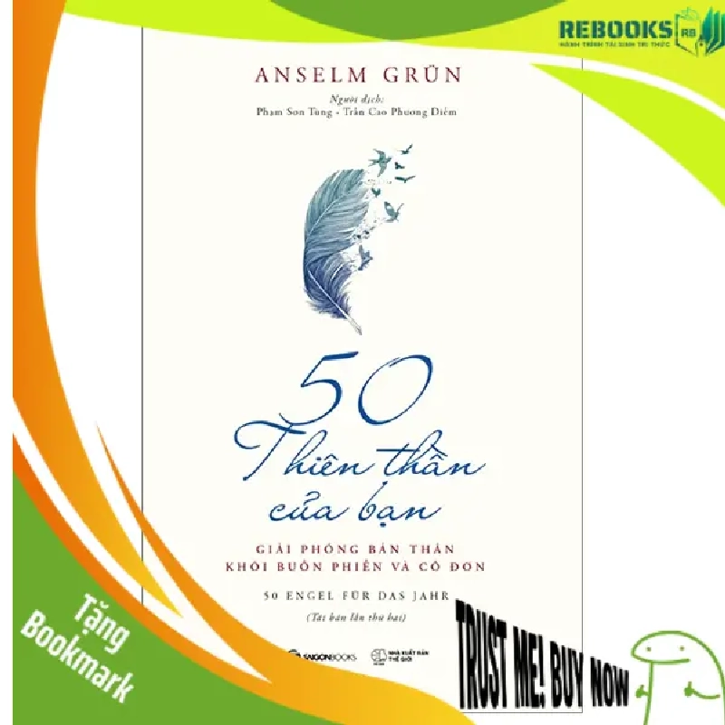 (TẶNG BOOKMARK) 50 thiên thần của bạn - TB lần 2_110K - Anselm Grün - 2023 938417
