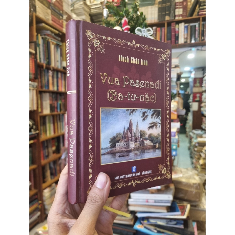 Vua Pasenadi (Ba-tư-nặc) - Thích Chân Tính 354889