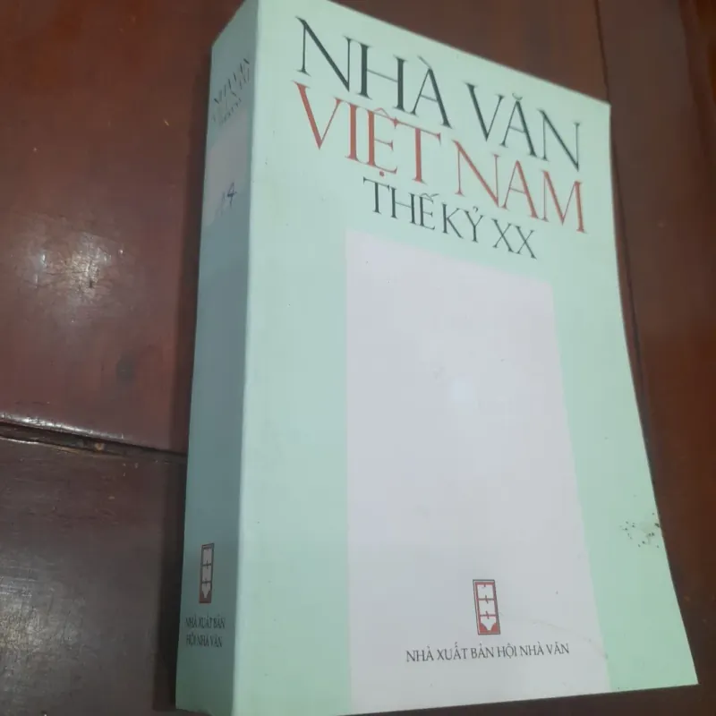 NHÀ VĂN VIỆT NAM THẾ KỶ XX (tập xiv) 1006975