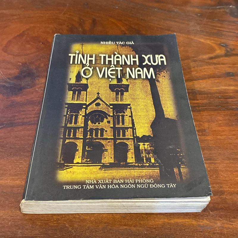 TỈNH THÀNH XƯA Ở VIỆT NAM (XB 2004) 496659