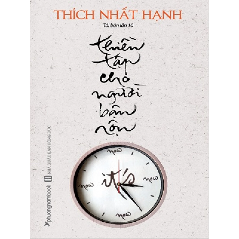 (TẶNG BOOKMARK) Thiền tập cho người bận rộn (TB14) - Thích Nhất Hạnh - 2019 953184
