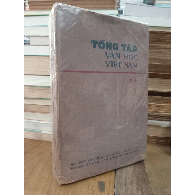 Tổng tập văn học Việt Nam, tập 30B - Nhiều tác giả 934825