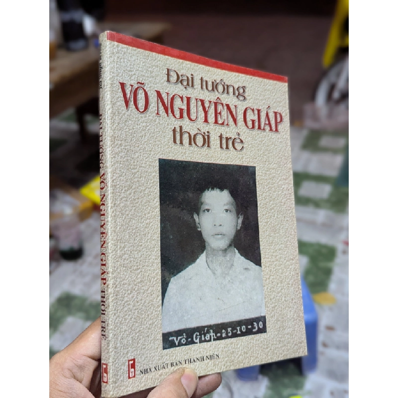 ĐẠI TƯỚNG VÕ NGUYÊN GIÁP THỜI TRẺ - HỒNG CƯ 275280