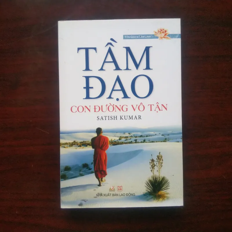[Sách Phật Giáo] Tầm Đạo Con Đường Vô Tận (Satish Kumar) 1002848